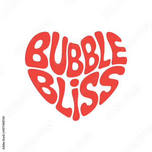 Bubble bliss text effect heart shape vector t shirt design