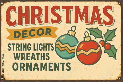 Vintage Christmas Store Sign – Retro Poster with Holiday Decorations, Tree Ornaments, and Festive Elements