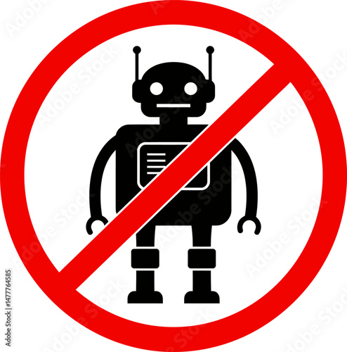 No Robots Allowed  A Prohibitory Sign Featuring a Robot