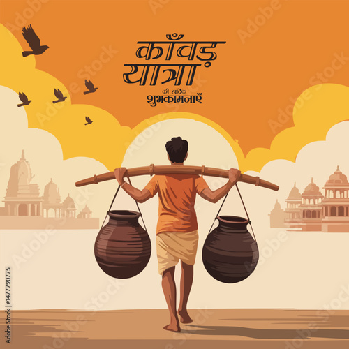 vector illustration Kanvarias fill the earthen pots with holy water ganga jal for offering in lord shiva’s temple kanwar yatra with hindi calligraphy poster,card,banner background.