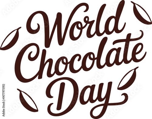 sweetness of life world chocolate day greetings vector illustration