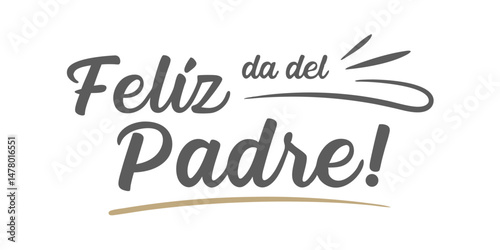 Happy fathers day wishes in spanish feliz dia del padre typography greeting vector design