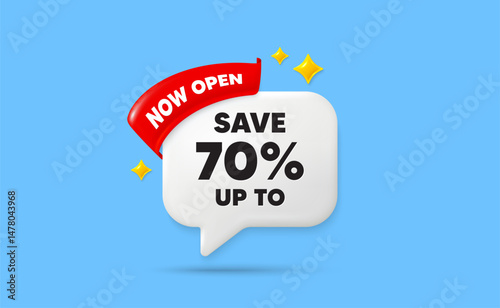 Discount ribbon speech bubble. Now open flag ribbon. Save up to 70 percent tag. Discount Sale offer price sign. Special offer symbol. 3d sparkle stars speech bubble. Vector