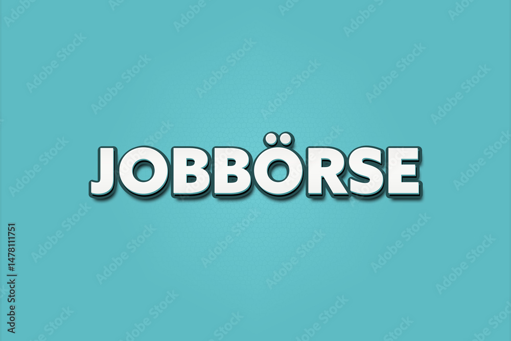 Obraz premium Jobboerse (Job exchange) - A turquoise banner illustration with white text.