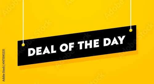 Hanging Black Sign With Text Deal Of The Day