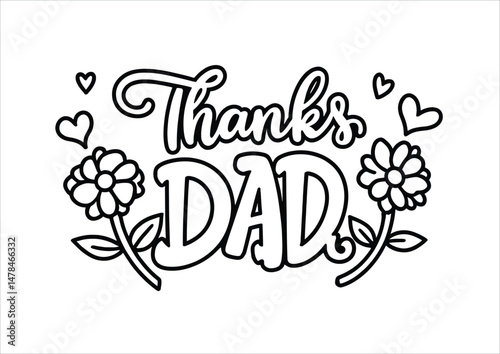 'Thanks DAD' Typography A4 Size Black and White Coloring Page – Printable Artwork for High-Quality