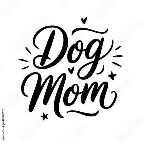 Dog Mom. Vector Design Isolated on White Background
