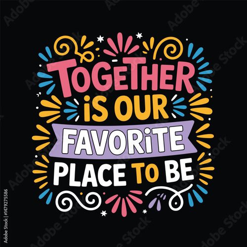 Family reunion vector T-Shirt Design, Hoodie, Bag and more uses, Typography T-Shirt Design