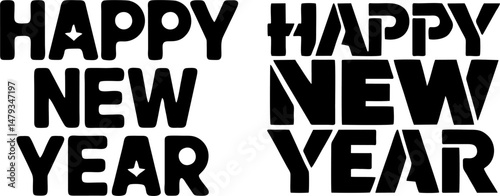 The phrase "HAPPY NEW YEAR" presented in two distinct black, bold fonts with geometric elements, arranged side-by-side against a white background