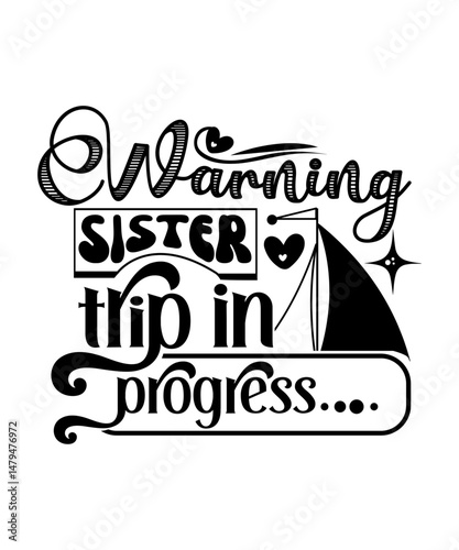 warning sister trip in progress svg