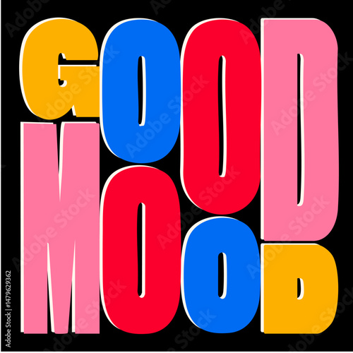 Retro style graphic with slogan“GOOD MOOD “ for t-shirt,vector