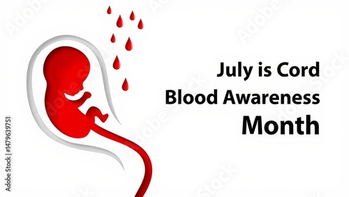 Cord Blood Awareness Month Poster – Medical Concept for July