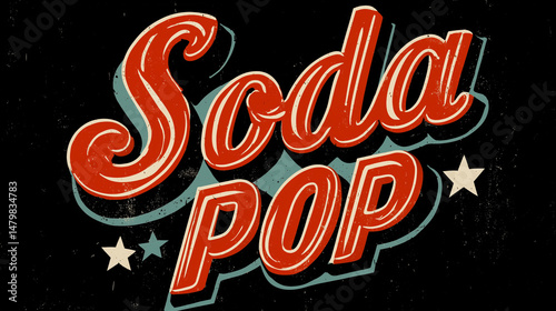 Retro Style Soda Pop Text Graphic With Stars And Grunge Texture