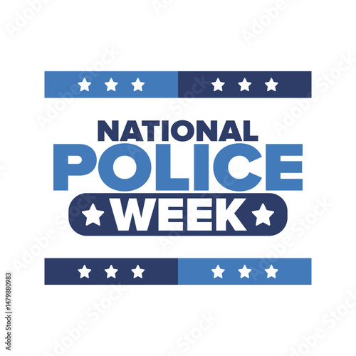 National Police Week in May. Celebrated annual in United States. In honor of the police hero. Police badge and patriotic elements. Officers Memorial Day. Poster, card, banner. Vector illustration