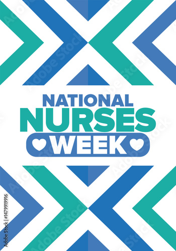 National Nurses Week. Thank you nurses. Medical and health care concept. Fighters against viruses and diseases. In honour of the doctors. Celebrated annual in United States. Vector illustration poster
