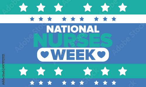 National Nurses Week. Thank you nurses. Medical and health care concept. Fighters against viruses and diseases. In honour of the doctors. Celebrated annual in United States. Vector illustration poster