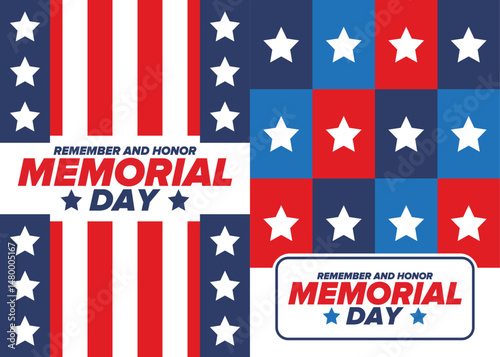 Memorial Day in United States. Remember and Honor. Federal holiday for remember and honor persons who have died while serving in the United States Armed Forces. Celebrated in May. Vector poster
