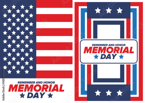 Memorial Day in United States. Remember and Honor. Federal holiday for remember and honor persons who have died while serving in the United States Armed Forces. Celebrated in May. Vector poster