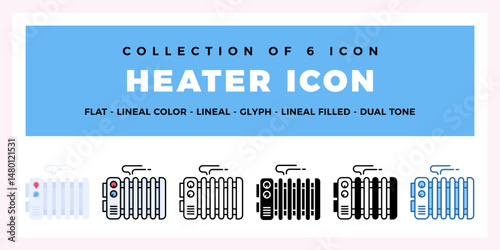Collection of 6 Heater Icons Flat. Lineal. Glyph Styles