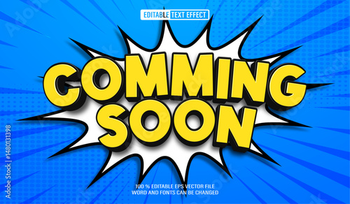Editable 3d text style effect - Comic Book Annountcement Comming Soon text effect Template