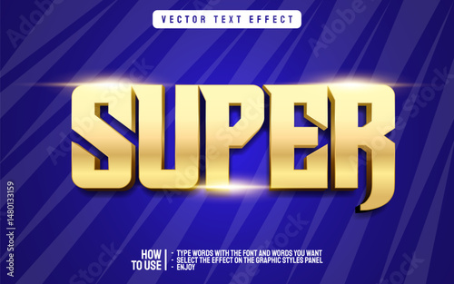 Editable super gold text effect