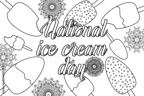 Coloring page with summer outline drawing of several popsicle on sticks, and snowflakes. National Ice Cream Day. For entertaining kids, summertime dessert, or celebration black and white design banner