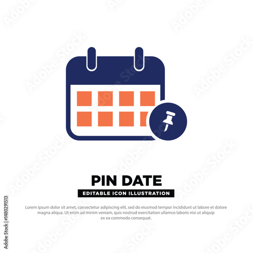 Pin Date Calendar Icon. Calendar Page with Pin Symbol for Highlighted Dates. Vector Editable.