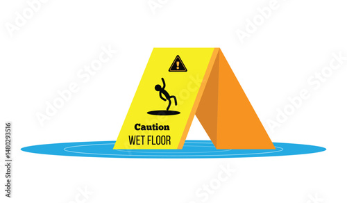 Caution Wet Floor Sign with a Puddle. Cleaning surface objects, signs and symbols vector art