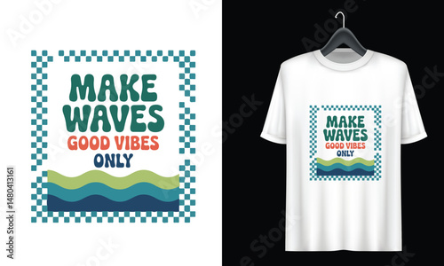 Vector good vibes only summer t shirt design	