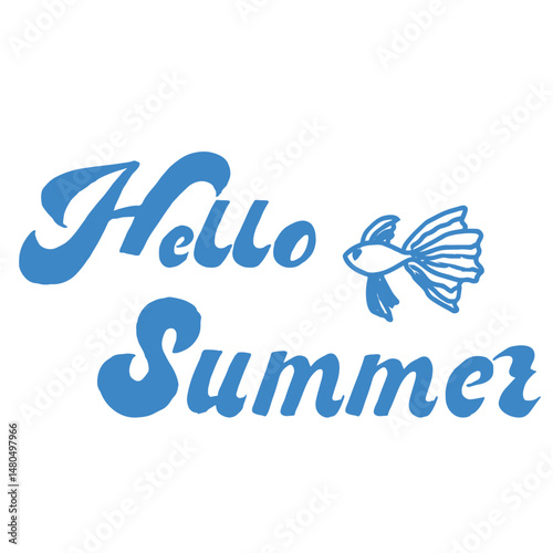 Hello Summer lettering and a doodle-style fish illustration. blue for printed products, postcards, banners, posters, T-shirts, beach accessories. the atmosphere of rest, sea and holidays.