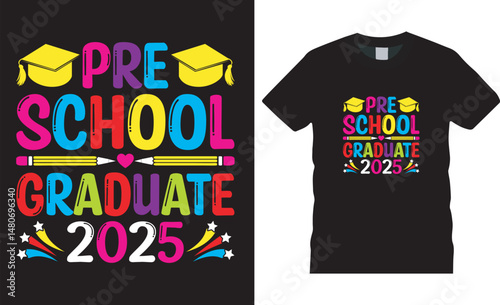 Back to school Motivational quote T-shirt Design vector pre school graduate 2025
