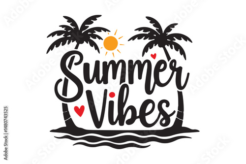 Summer Vibes Palm Tree Beach SVG Tropical Vacation Quote Design for Shirts and Decor