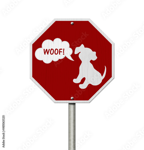  Stop dogs from barking message with puppy on red street stop sign