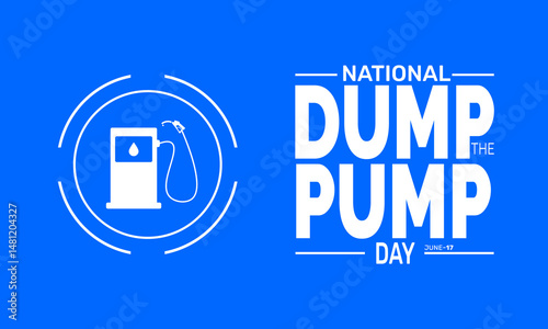 June 17 National Dump the Pump Day – Public Transit Day Concept, Eco Transport Poster, Banner, Cards, Social Media Post & Green Commute Background Design Vector Illustration