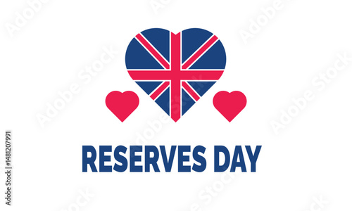  United Kingdom Reserves Day. Military Reserve Appreciation Concept, Patriotic  Poster, Banners, Appreciation  Cards, Social Media Post, Background Design Inspiration Vector Illustration