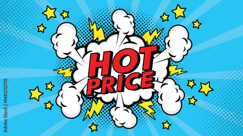 Fototapeta premium Comic speech bubble with text hot price!, colorful halftone vintage pop art background design