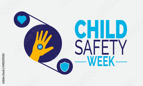 Child Safety Week.  Safety Awareness Concept, Safety First Poster, Child Protection Banners, Awareness Cards, Social Media Post and Child Safety Background Design Inspiration Vector Illustration