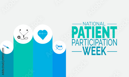 National Patient Participation Week. Healthcare Poster, Awareness Banner, Social Media Post, Cards, Background Design Inspiration Vector Illustration