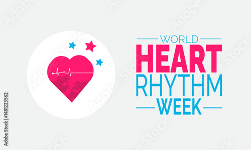 World Heart Rhythm Week.  Heart Health Awareness, Cardiac Care Poster, Medical Banner, Health card, Social Media Post, Awareness  background design and Inspiration Vector Illustration