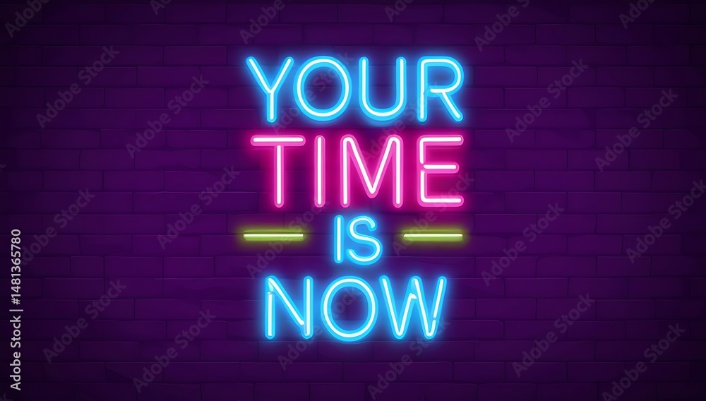 Motivational Neon Sign - Time Now Motivational Neon Sign - Time Now