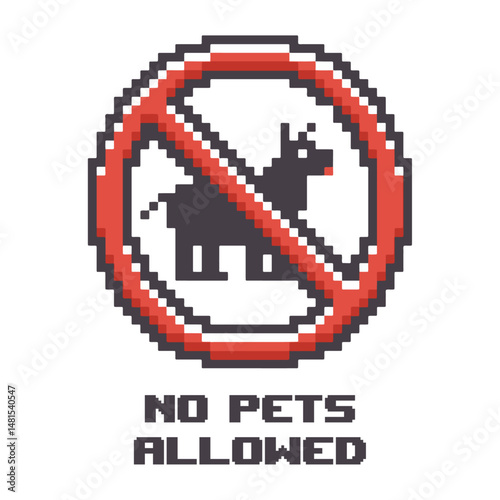 No Pets Sign in pixel art design