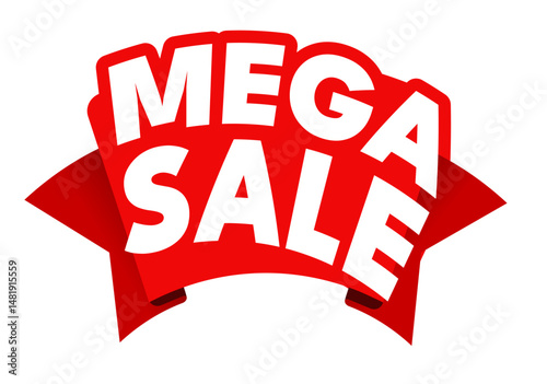 Mega sale, red sticker with ribbon – vector illustration