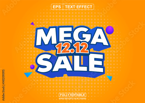 Editable font Promo Mega Sale December 12th is white with a thick blue-purple outline. The background is a orange gradient. With a fun, attractive, and special theme to support your special promo