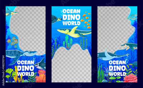 Ocean dino world flyer templates with prehistoric underwater dinosaurs and reptiles, vector banners. Ocean dinosaurs flyer templates for social media with prehistoric sea dinosaurs and aquatic lizards