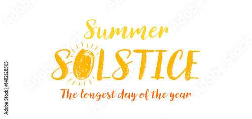 Vector summer solstice lettering with sun drawing. Handwritten typography celebrating longest day of the year. Perfect for holiday decor, poster, invitation, or digital design