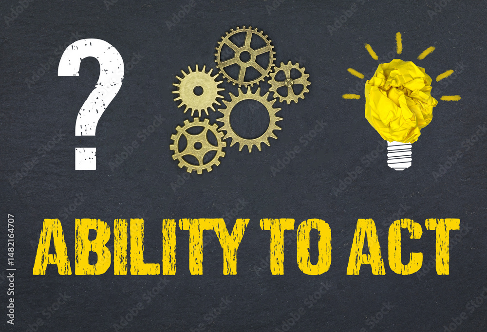 Obraz premium Ability to Act