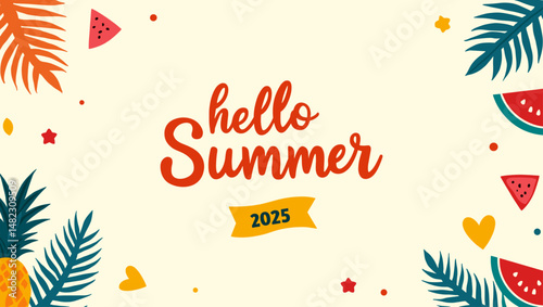 Wallpaper Mural Hello Summer 2025 banner with watermelon, pineapple, hearts and tropical leaves. Colorful and cheerful horizontal illustration for summer vibes Torontodigital.ca
