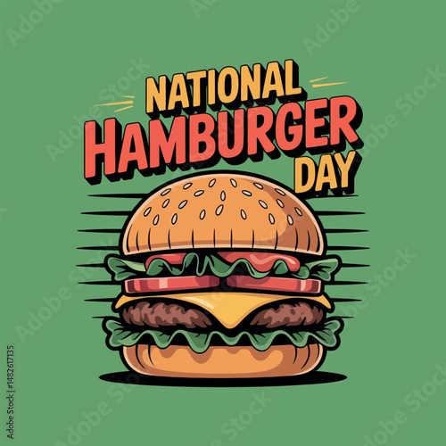 National Hamburger Day Tasty Burger Celebration Graphic