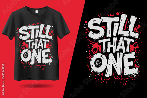 still that  one typography t-shirt design.