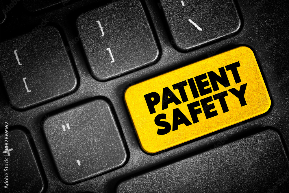 Fototapeta premium Patient Safety - prevention of errors and adverse effects to patients associated with health care, text concept button on keyboard
